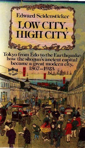 9784805304945: Low city, high city: Tokyo from Edo to the earthquake