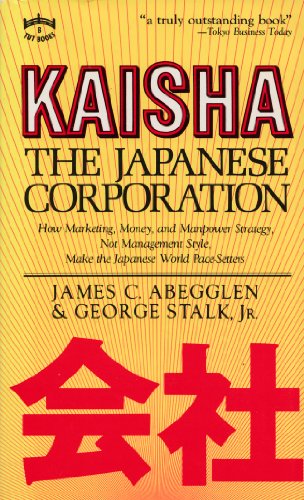 Imagen de archivo de Kaisha: the Japanese Corporation a la venta por SecondSale