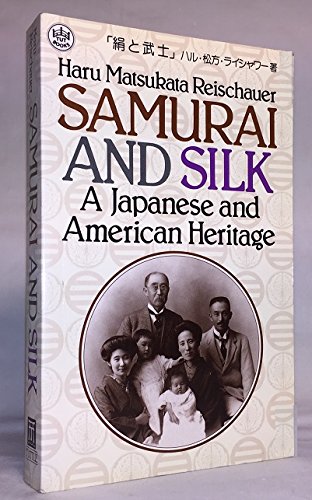 Beispielbild fr Samurai and Silk zum Verkauf von Jenson Books Inc