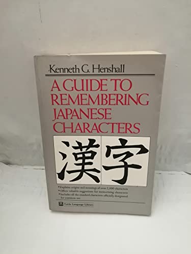 Imagen de archivo de A Guide to Remembering Japanese Characters a la venta por ThriftBooks-Dallas