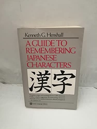 Stock image for A Guide to Remembering Japanese Characters for sale by ThriftBooks-Atlanta