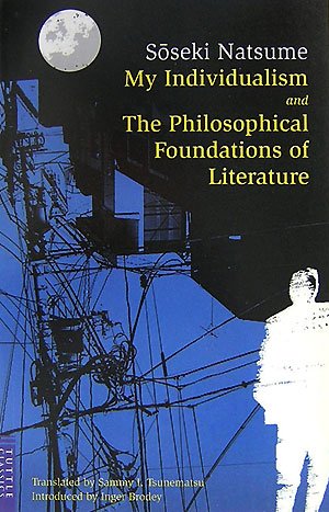 Imagen de archivo de My Individualism and The Philosophical Foundations of Literature a la venta por HPB-Red