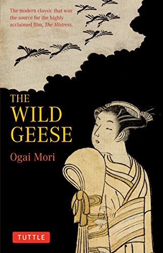 9784805308844: The Wild Geese: The modern classic that was the source for the highly acclaimed film, 'The Mistriss' (Tuttle Classics)