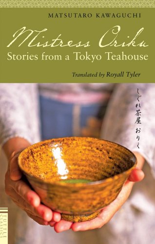 Imagen de archivo de Mistress Oriku: Stories from a Tokyo Teahouse (Tuttle Classics) a la venta por SecondSale