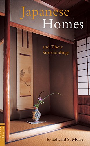 9784805308899: Japanese Homes and Their Surroundings (Tuttle Classics)