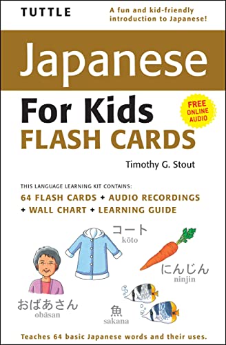Stock image for Tuttle Japanese for Kids Flash Cards Kit: [Includes 64 Flash Cards, Audio CD, Wall Chart & Learning Guide] (Tuttle Flash Cards) for sale by Half Price Books Inc.