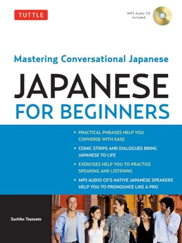 Stock image for Tuttle Japanese for Beginners: Mastering Conversational Japanese (Downloadable Audio Included) [With CD] for sale by ThriftBooks-Atlanta