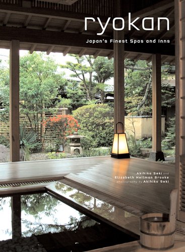 Stock image for Ryokan-Japan?s Finest Spas and Inns for sale by Bellwetherbooks