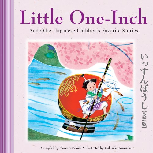 Stock image for Little One-Inch & Other Japanese Children's Favorite Stories for sale by ThriftBooks-Atlanta