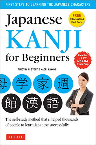 Stock image for Japanese Kanji for Beginners: (JLPT Levels N5 N4) First Steps to Learn the Basic Japanese Characters [Includes Online Audio Printable Flash Cards] for sale by Goodwill of Colorado