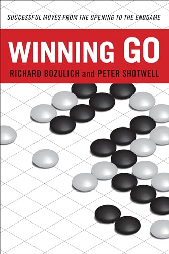Stock image for Winning Go: Successful Moves from the Opening to the Endgame for sale by HPB-Emerald