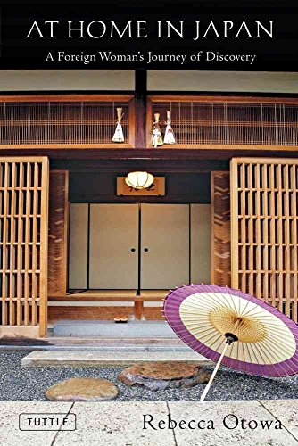 Stock image for At Home in Japan: A Foreign Woman's Journey of Discovery for sale by SecondSale