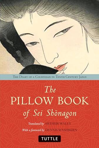 9784805311080: The Pillow Book of Sei Shonagon: The Diary of a Courtesan in Tenth Century Japan