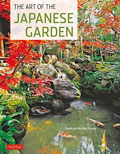 9784805311257: The Art of the Japanese Garden
