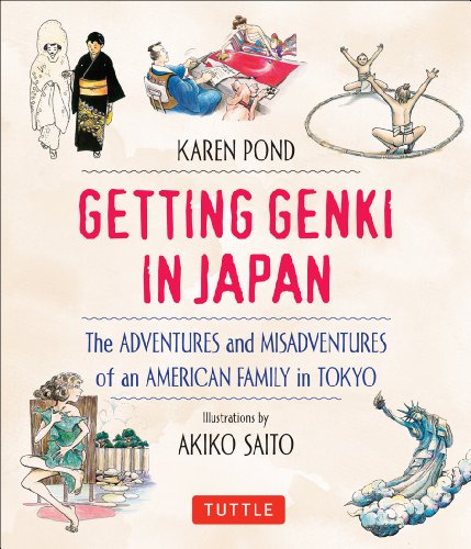 Imagen de archivo de Getting Genki in Japan: The Adventures and Misadventures of an American Family in Tokyo a la venta por AwesomeBooks