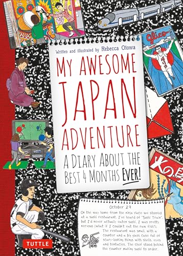 9784805312162: My Awesome Japan Adventure: A Diary about the Best 4 Months Ever!