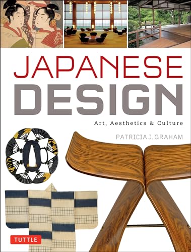 Beispielbild fr Japanese Design : Art, Aesthetics and Culture zum Verkauf von Better World Books