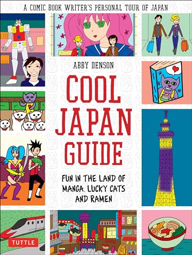 9784805312797: Cool Japan Guide: Fun in the Land of Manga, Lucky Cats and Ramen [Idioma Ingls]