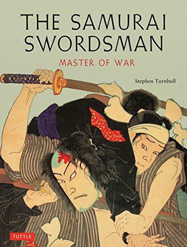 Beispielbild fr The Samurai Swordsman: Master of War zum Verkauf von SecondSale