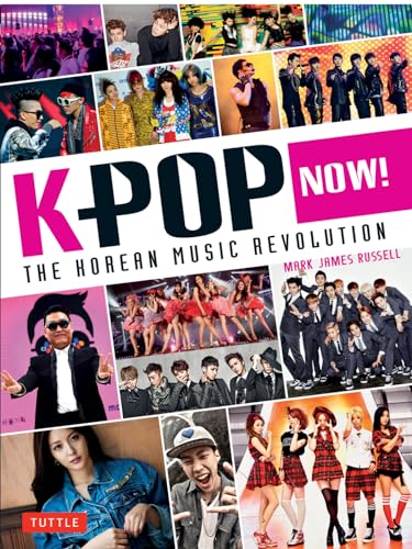 9784805313008: K-Pop Now ! /anglais: The Korean Music Revolution
