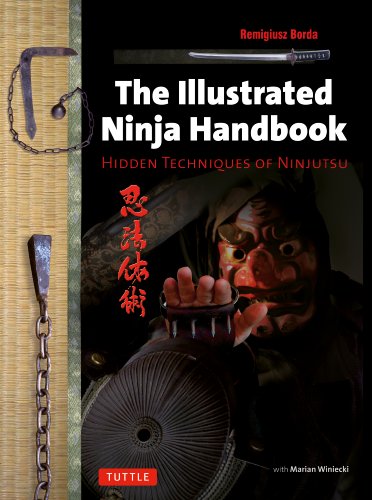 Imagen de archivo de The Illustrated Ninja Handbook: Hidden Techniques of Ninjutsu a la venta por Goodwill Books