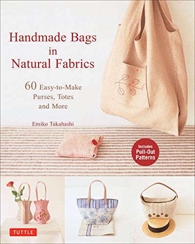 Beispielbild fr Handmade Bags In Natural Fabrics: 60 Easy-To-Make Purses, Totes and More zum Verkauf von HPB-Ruby