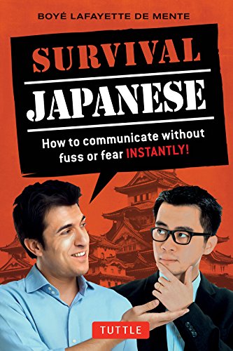 9784805313220: Survival Japanese: How to Communicate without Fuss or Fear Instantly! (Japanese Phrasebook) (Survival Series)