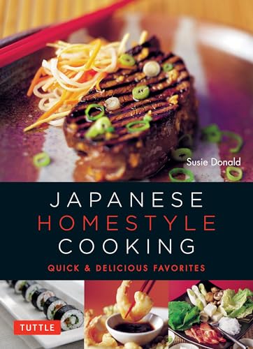 Beispielbild fr Japanese Homestyle Cooking: Quick and Delicious Favorites (Learn To Cook Series) zum Verkauf von SecondSale