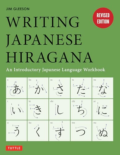 Beispielbild fr Writing Japanese Hiragana: An Introductory Japanese Alphabet Workbook zum Verkauf von medimops