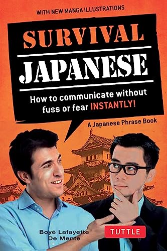 Imagen de archivo de Survival Japanese: How to Communicate without Fuss or Fear Instantly! (A Japanese Phrasebook) (Survival Series) a la venta por SecondSale