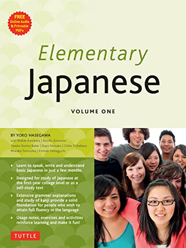 Beispielbild fr Elementary Japanese Volume One: This Beginner Japanese Language Textbook Expertly Teaches Kanji, Hiragana, Katakana, Speaking & Listening (Online Media Included) zum Verkauf von BooksRun