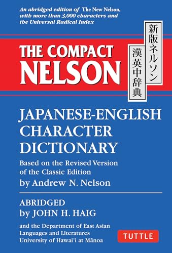 Stock image for The Compact Nelson Japanese-English Character Dictionary for sale by HPB-Diamond