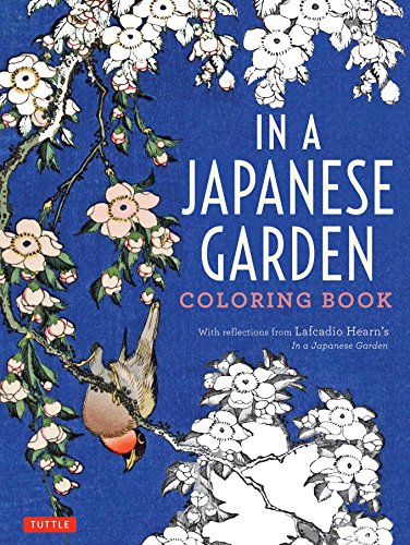 Stock image for In a Japanese Garden Coloring Book: With Reflections from Lafcadio Hearn's 'In a Japanese Garden' for sale by Orion Tech