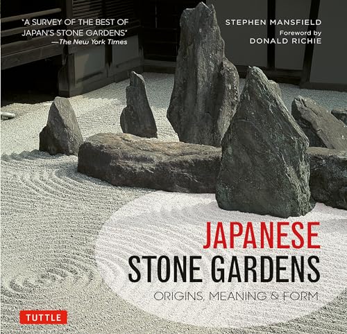Beispielbild fr Japanese Stone Gardens: Origins, Meaning Form zum Verkauf von Coas Books