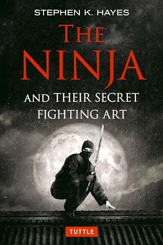 Stock image for The Ninja and Their Secret Fighting Art for sale by HPB-Emerald