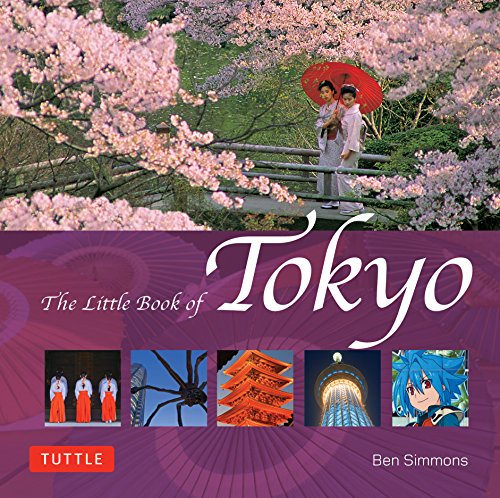 Stock image for The Little Book of Tokyo for sale by Bellwetherbooks