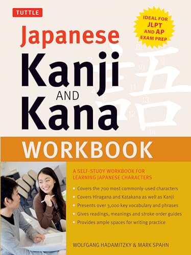 Stock image for Japanese Kanji and Kana Workbook: A Self-Study Workbook for Learning Japanese Characters for sale by Goodwill Books