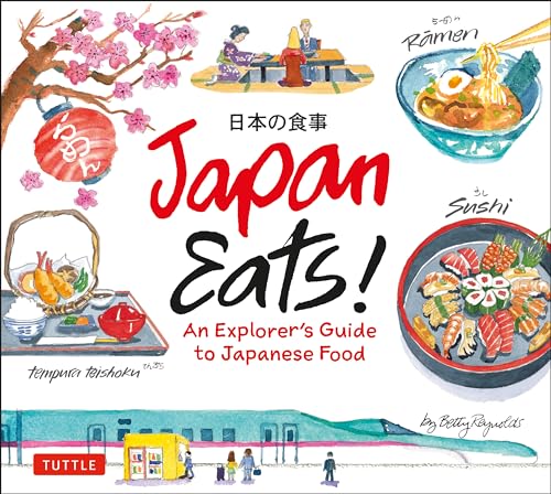 9784805315323: Japan Eats!: An Explorer's Guide to Japanese Food