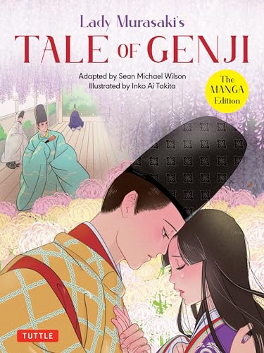 Imagen de archivo de Lady Murasaki's Tale of Genji: The Manga Edition (Tuttle Japanese Classics in Manga) a la venta por Bellwetherbooks