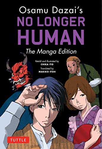 Beispielbild fr Osamu Dazai's No Longer Human: The Manga Edition zum Verkauf von SecondSale