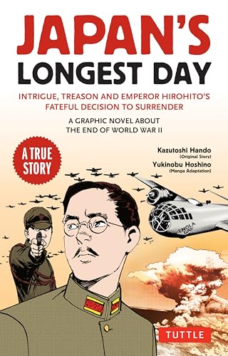 Stock image for Japan's Longest Day: A Graphic Novel About the End of WWII for sale by Blackwell's