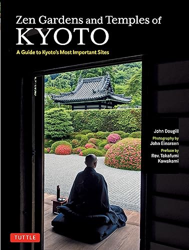 9784805318089: Zen Gardens and Temples of Kyoto: A Guide to Kyoto's Most Important Sites