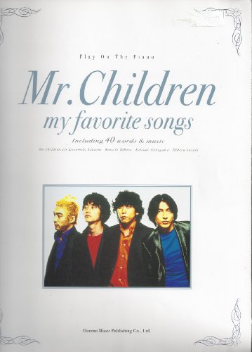 Stock image for Mr. Children My Favorite Songs for sale by GF Books, Inc.