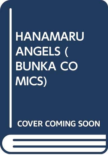 Stock image for Hanamaru Angels (Bunka Comics) for sale by PONCE A TIME BOOKS