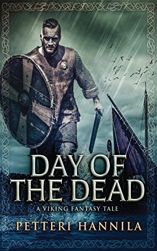 Stock image for Day of the Dead: A Viking Fantasy Tale for sale by ThriftBooks-Atlanta