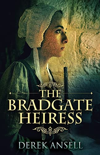 Stock image for The Bradgate Heiress for sale by Lucky's Textbooks