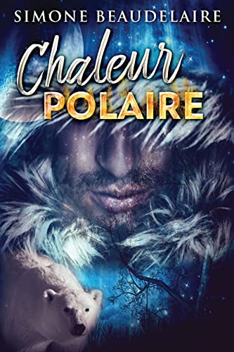 9784824107985: Chaleur Polaire (French Edition)
