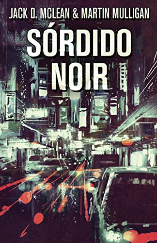 Stock image for Srdido Noir (Portuguese Edition) for sale by Lucky's Textbooks
