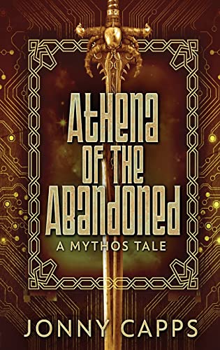 Beispielbild fr Athena - Of The Abandoned: A Mythos Tale zum Verkauf von Ria Christie Collections