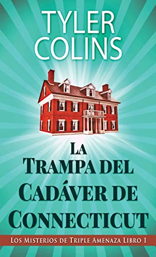 Stock image for La Trampa del Cadver de Connecticut -Language: spanish for sale by GreatBookPrices